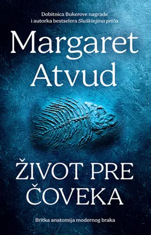 Prikaz romana „Život pre čoveka“ Margaret Atvud - slika 1