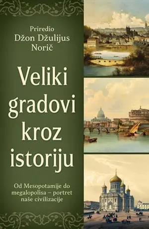 Prikaz knjige „Veliki gradovi kroz istoriju“ - slika 3