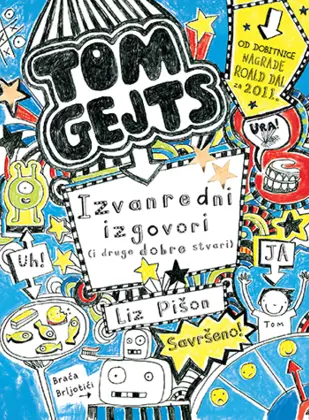 Viđenje jedne učiteljice romana za decu „Izvanredni izgovori (i druge dobre stvari) – Tom Gejts“ Liz Pišon - slika 1