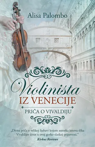 Violinista iz Venecije: slika muzike, strasti i izdaje u Italiji 18. veka - slika 1