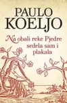 Proizvod Na obali reke Pjedre sedela sam i plakala