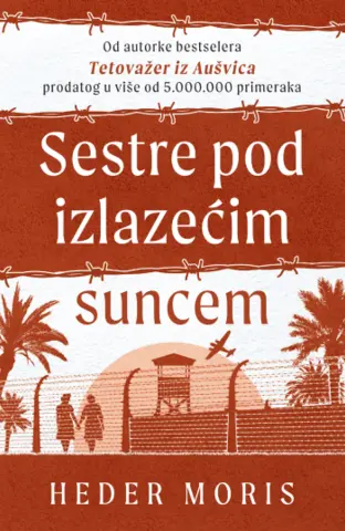 Izvanredna knjiga o hrabrosti i odlučnosti – „Sestre pod izlazećim suncem“ - slika 1