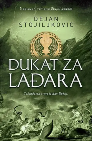 „Dukat za Lađara“ – romansirana lirsko-epska novela - slika 1