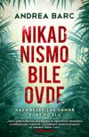 nikad-nismo-bile-ovde-andrea-barc-v