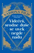 Videces srodne duse se uvek negde nadju