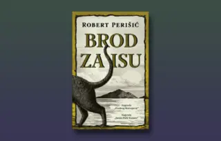 Prikaz romana „Brod za Isu“: Knjiga pisana van vremena, a za sva vremena