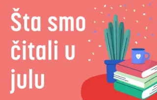 5 književnih preporuka: Šta smo čitali u julu 2024. godine