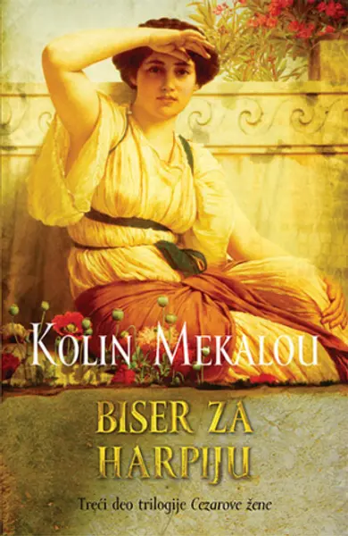Slika 0 - Biser za harpiju - treći deo trilogije Cezarove žene