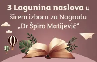 Tri Lagunina naslova u širem izboru za nagradu „Špiro Matijević“