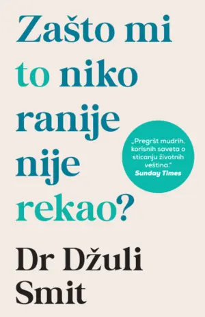 Prikaz knjige „Zašto mi to niko ranije nije rekao?“: Trijumf nad anksioznošću - slika 1