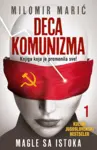 Proizvod Deca komunizma I - Magle sa istoka