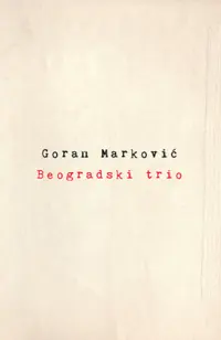 beogradski-trio-goran-markovic-v