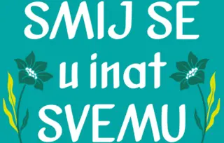 Knjiga od koje je sve počelo: „Smij se u inat svemu“ u prodaji od 1. decembra