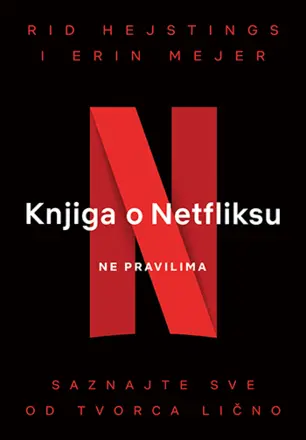 Prikaz „Knjige o Netfliksu: Ne pravilima“: Prava poslovna biblija - slika 1