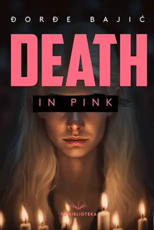 „Smrt u ružičastom“ Đorđa Bajića na engleskom od 15. marta na američkom tržištu - slika 1