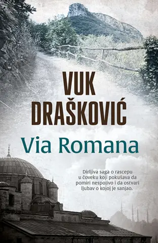 „Via Romana“ Vuka Draškovića od 20. juna u prodaji - slika 1