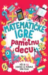 Proizvod Matematičke igre za pametnu decu