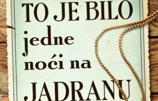 Romani Mir-Jam u izdanju Lagune – „To je bilo jedne noći na Jadranu“ u prodaji 21. avgusta