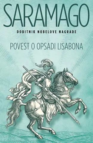 „Povest o opsadi Lisabona“ Žozea Saramaga - slika 1