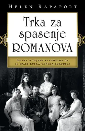 Knjiga nedelje - „Trka za spasenje Romanova“ - slika 1