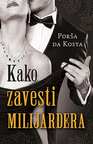 „Kako zavesti milijardera“ od 26. maja u prodaji - slika 1