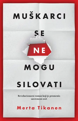 Prikaz knjige „Muškarci se ne mogu silovati“: Važno kao nekad - slika 1