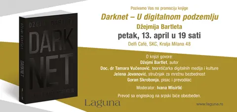 Džejmi Bartlet, autor knjige „Darknet – U digitalnom podzemlju“ predstavlja zabačene odaje interneta u petak 13. aprila u knjižari Delfi SKC - slika 1