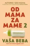 Proizvod Od mama za mame 2: Vaša beba