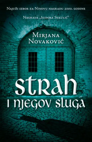 Prikaz romana „Strah i njegov sluga“ - slika 1