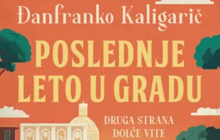 Druga strana dolče vite – „Poslednje leto u gradu“ Đanfranka Kaligariča