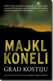 Majkl Koneli – „Grad kostiju“ - slika 1