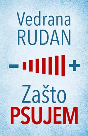 „Zašto psujem“ Vedrane Rudan od srede u prodaji - slika 1