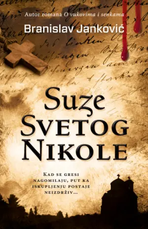 Prikaz romana „Suze Svetog Nikole“: Kad i svetac zaplače - slika 1