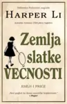 Proizvod Zemlja slatke večnosti