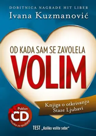 Posebno izdanje knjige „Od kada sam se zavolela – volim“ Ivane Kuzmanović - slika 1