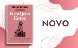 Nezaboravna priča o ljubavi, gubitku i pripadanju – roman Džona Irvinga „Kraljica Ester“ u prodaji od 17. avgusta