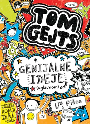 Prikaz knjige „Genijalne ideje (uglavnom) – Tom Gejts“ Liz Pišon - slika 1