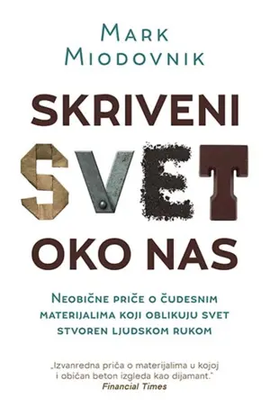 Prikaz knjige „Skriveni svet oko nas“ Marka Miodovnika - slika 2