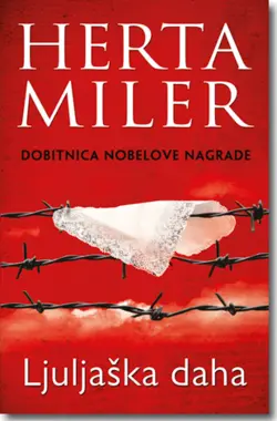„Ljuljaška daha“ – Herta Miler - slika 1