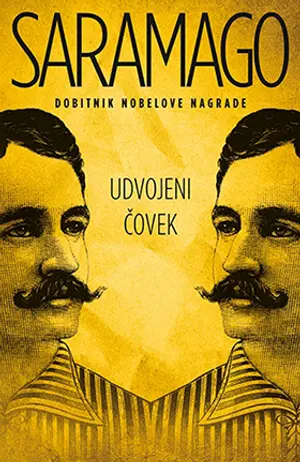 „Udvojeni čovek“ neprevaziđenog portugalskog pisca Saramaga od subote u prodaji - slika 1