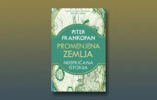 Prikaz knjige „Promenjena Zemlja“ Pitera Frankopana: Ozbiljan podsetnik da je čovečanstvo nerazdvojivo od prirode