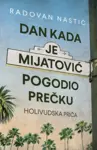 Proizvod Dan kada je Mijatović pogodio prečku