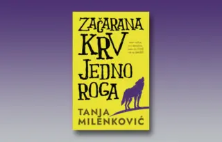 Prikaz knjige „Začarana krv jednoroga“: Budi hrabra, kćeri vučice