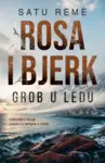 Proizvod Rosa i Bjerk: Grob u ledu