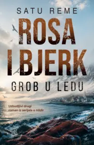 Rosa i Bjerk: Grob u ledu