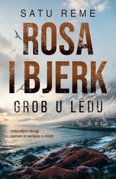 Slika 0 - Rosa i Bjerk: Grob u ledu