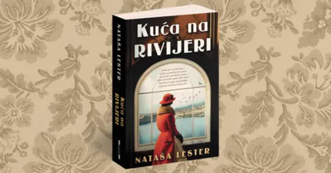 13 pitanja za Natašu Lester, autorku romana „Kuća na Rivijeri“ - slika 2