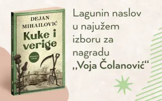 „Kuke i verige“ u najužem izboru za Nagradu „Voja Čolanović“