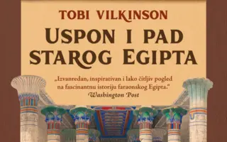Jedinstvena knjiga o tri hiljade godina moći, misterija i bogova – „Uspon i pad starog Egipta“ Tobija Vilkinsona u prodaji od 12. marta