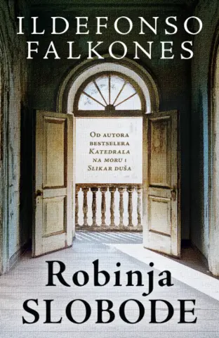 Novi roman izuzetnog stvaraoca: „Robinja slobode“ Ildefonsa Falkonesa u prodaji od 18. oktobra - slika 1